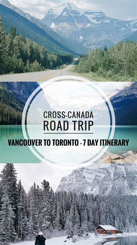 Cross canada road trip itinerary vancouver to toronto – Artofit