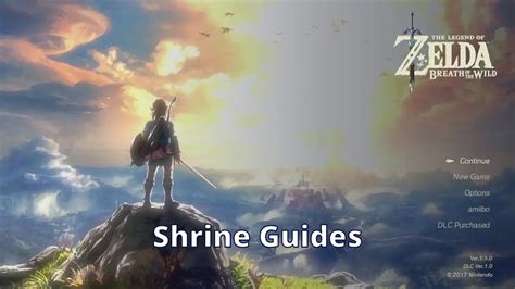 Shrine Guides - Zelda Breath of the Wild