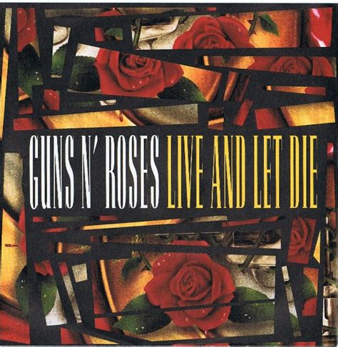 Guns N' Roses – Live And Let Die (1991, Vinyl) - Discogs