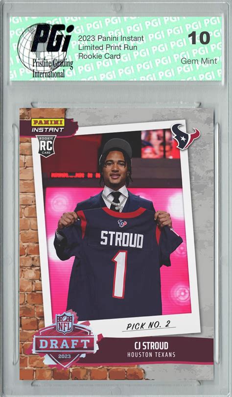 C.J. Stroud 2023 Panini Instant #DN2 NFL Draft Night Rookie Card PGI 1 — Rookie Cards