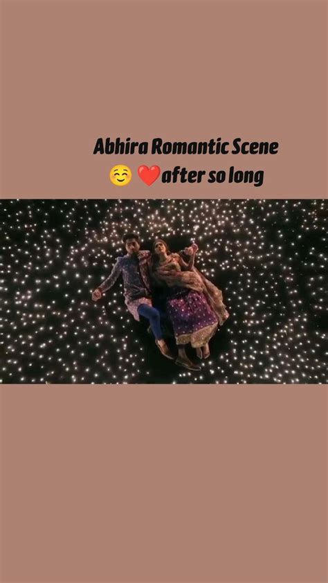 Abhira Romantic Scene ☺️ ️after so long | Tv romance, Romantic scenes, Tv drama