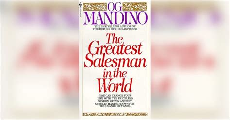 The Greatest Salesman in the World Free Summary by Og Mandino