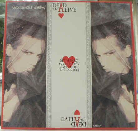 Dead Or Alive My Heart Goes Bang Get Me To The Doctor Vinyl Maxi 45 tours Remix New Wave années 80