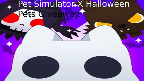 🚨Pet Simulator X Halloween Pets Giveaway🚨 - YouTube