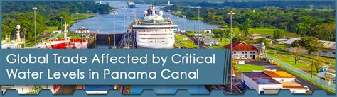 Global Trade Affected by Critical Water Levels in Panama Canal - The Chemical Company