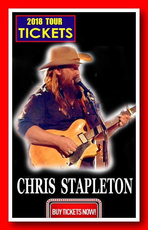 Chris Stapleton concert tickets | Chris stapleton concert, Concert ...