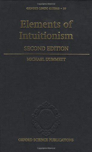 Amazon.com: Elements of Intuitionism (Oxford Logic Guides, 39 ...