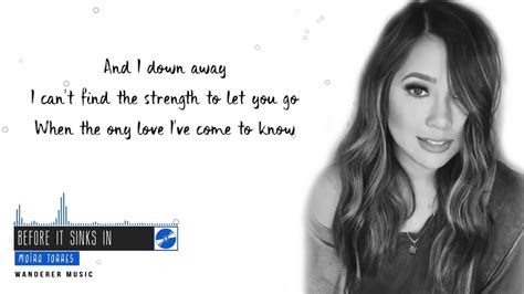 Moira Dela Torre - Before It Sinks In - Lyrics Chords - Chordify