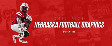 2022-2023 Nebraska Football Graphic Design :: Behance