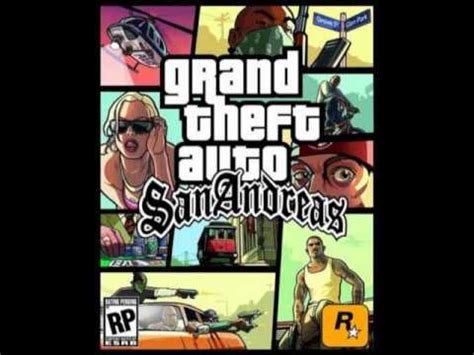 Grand Theft Auto San Andreas Soundtrack - Full Credits Song - YouTube