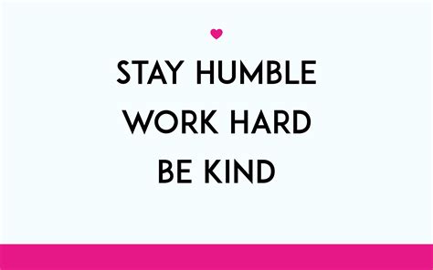 Stay Humble Work Hard Be Kind Cover - 3277x2048 Wallpaper - teahub.io