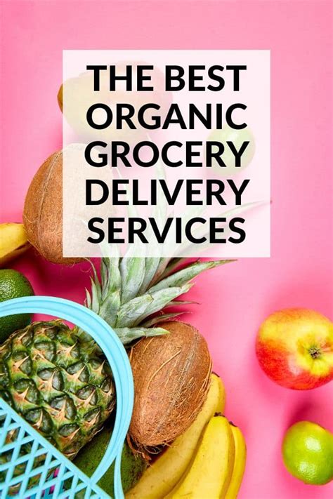 The 7 Best Healthy, Organic Grocery Delivery Services 2025 - Everyday Easy Eats