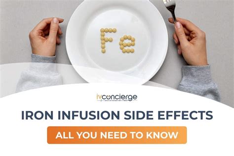 Iron Infusion Side Effects: All You Need to Know - ivconcierge.com