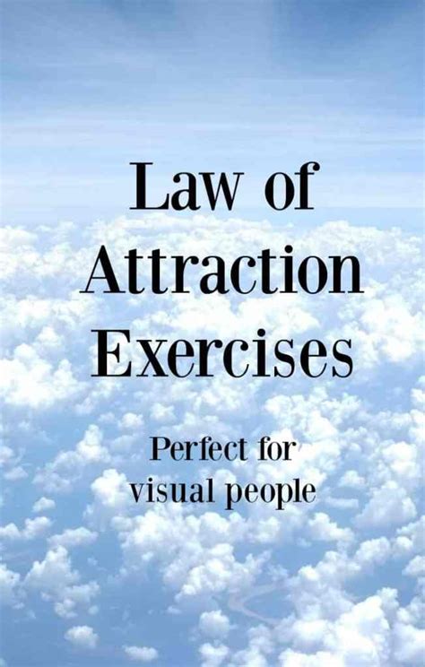 Law of Attraction Exercises for Visual learners and communicators