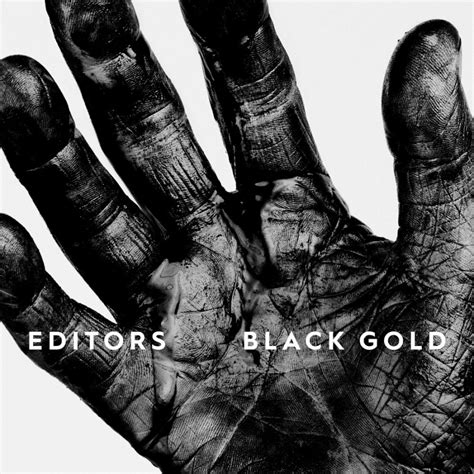 Editors – Black Gold : Best of Editors | Albums | Crownnote