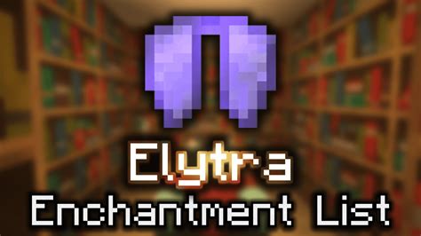 Elytra Enchantment List - Wiki Guide - 9Minecraft.Net