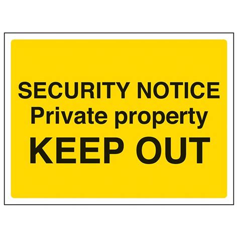 Security Notice, Private Property, Keep Out | CCTV & Security Signs | Hazard Signs | Safety ...