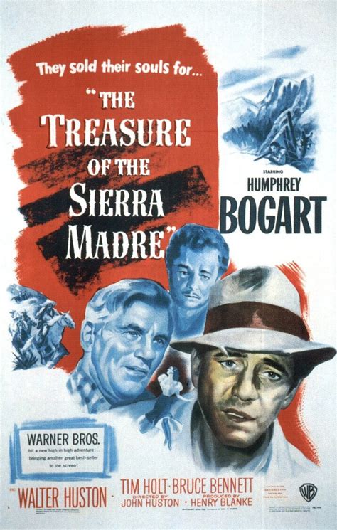 The Treasure of the Sierra Madre (1948) Poster #1 - Trailer Addict