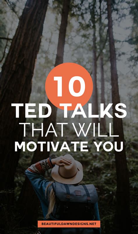 10 Motivational TED Talks That Will Inspire You - Beautiful Dawn Designs | Best ted talks ...