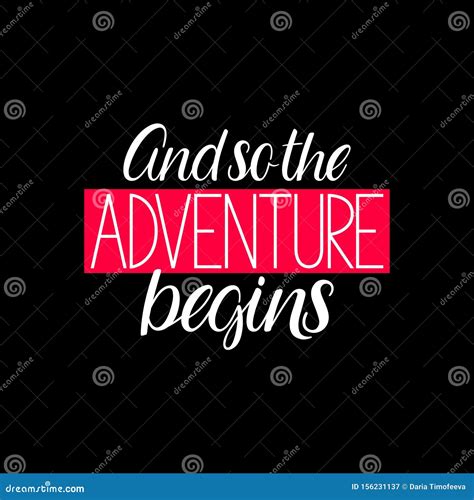 And so the Adventure Begins Stock Vector - Illustration of print, graphic: 156231137