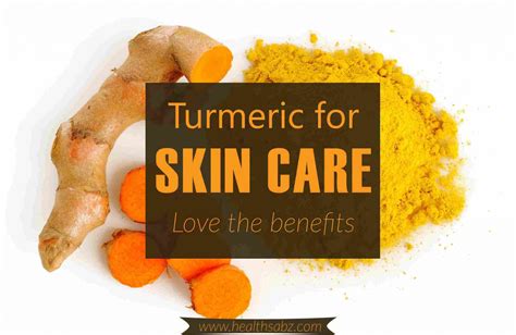 Skin Care with Turmeric: How’s It Beneficial? | HealthSabz