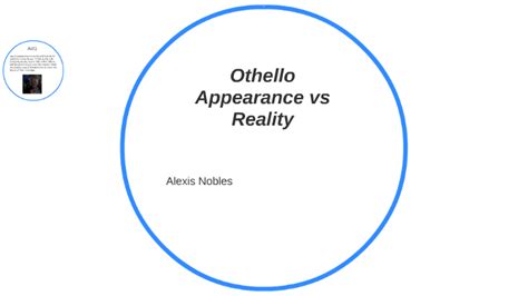 Othello Appearance vs Reality by Alexis Nobles on Prezi