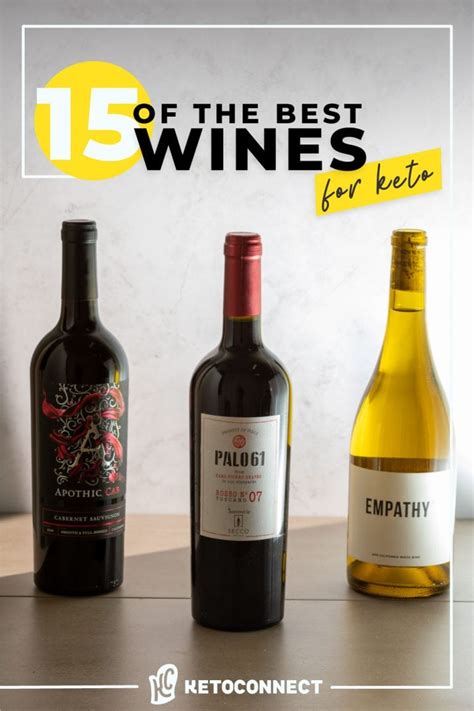 15 BEST Wines For Keto - 1g Carbs Per Glass! - KetoConnect