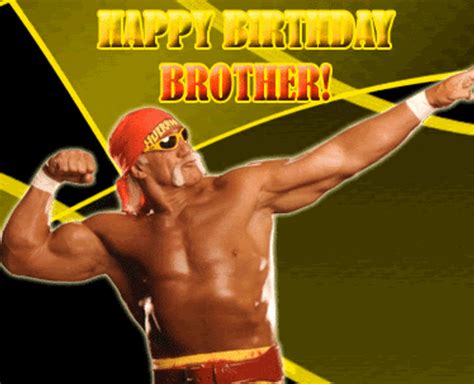 Happy Birthday Brother Hulk Hogan GIF | GIFDB.com