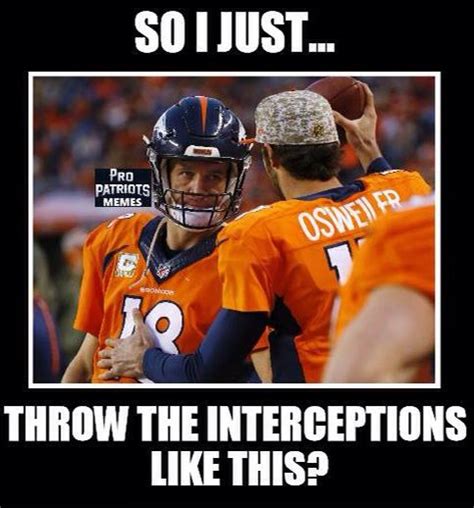 Denver Broncos memes | Patriots memes, Nfl memes, Denver broncos memes