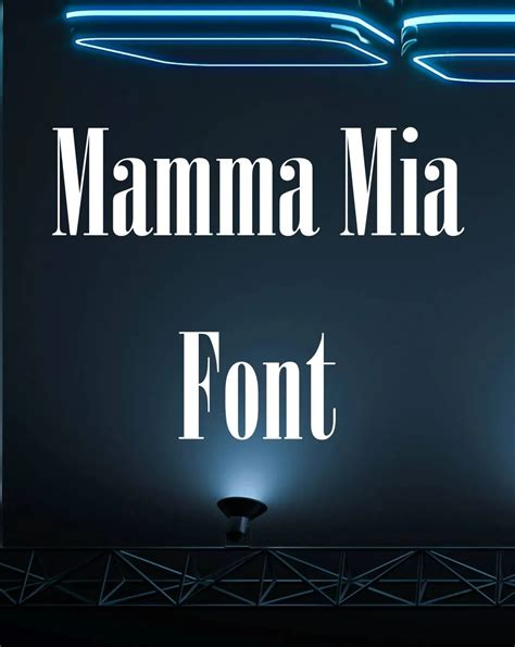 Mamma Mia Font Free Download