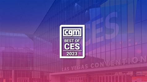 CGMs Best of CES 2023 Awards - Discover the Best of CES