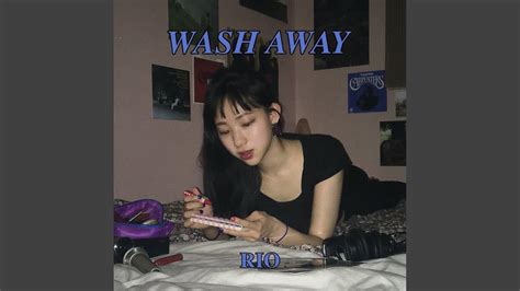 WASH AWAY - YouTube