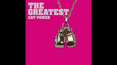 Cat Power - The Greatest - YouTube