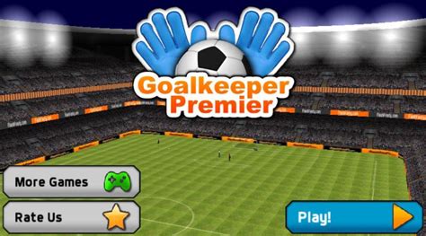 Скачать Goalkeeper: Premier Soccer Game 1.09 – последняя версия на Андроид бесплатно в .APK