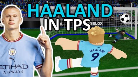 HAALAND in TPS: Ultimate Soccer | ROBLOX - YouTube