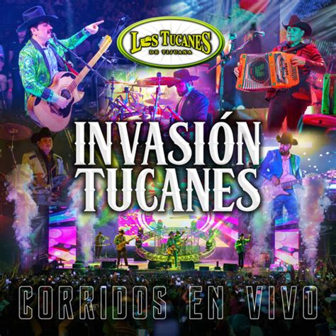 Stream Los Tucanes De Tijuana | Listen to INVASION TUCANES “Corridos En Vivo” playlist online ...