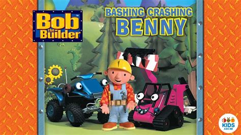 Bob the Builder, Bashing Crashing Benny - Movies & TV on Google Play