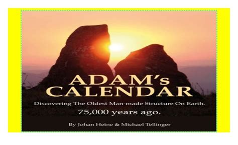 Adam's Calendar: The Seventy Great Mysteries of the Ancient World: D…