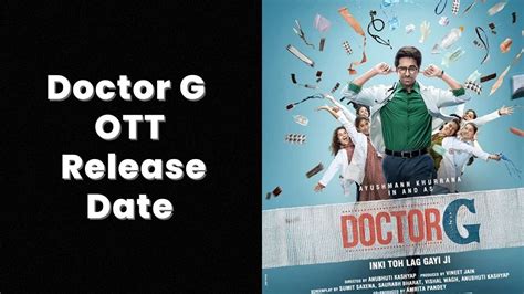 Doctor G OTT Release Date OTT Platform - Where to Watch Movie Online