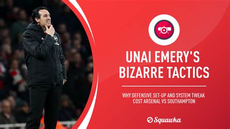 Unai Emery tactics: Arsenal manager's tweaks lead to confusion | Squawka