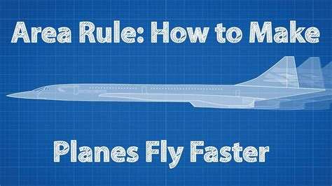 Area Rule: How To Make Planes Fly Faster - YouTube