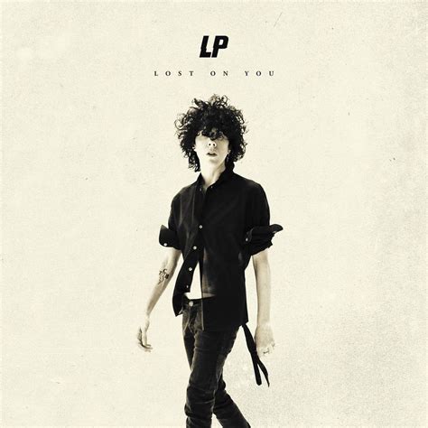 Lost on You (Live Session) by LP: Listen on Audiomack