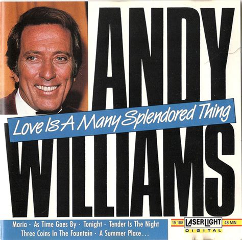 Andy Williams – Love Is A Many Splendored Thing (1990, CD) - Discogs