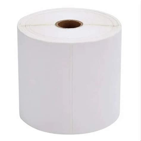 Paper White Direct Thermal Label 4 X 6 Inch - Self Adhesive, For Printing, Packaging Type: Roll ...