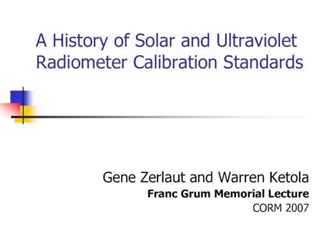 (PDF) A History of Solar and Ultraviolet Radiometer Calibration ...€¦ · Definitions Absolute ...