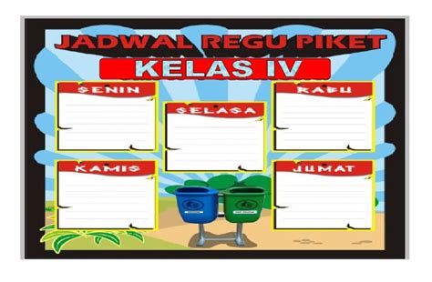 Contoh Jadwal Piket Kelas 1 - IMAGESEE