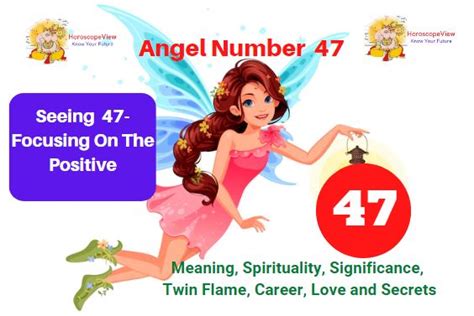 47 Angel Number Meaning in Twin Flame, Spirituality & Love