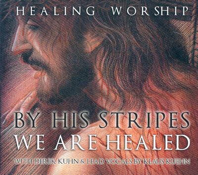 By His Stripes We Are Healed Album Download