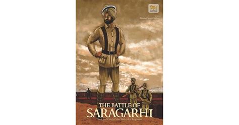 The Battle of Saragarhi, The Last Stand of the 36th Sikh Regiment by ...