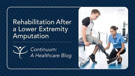 Rehabilitation After a Lower Extremity Amputation | Vibra Healthcare